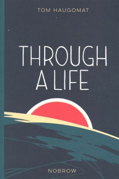 Through a Life
